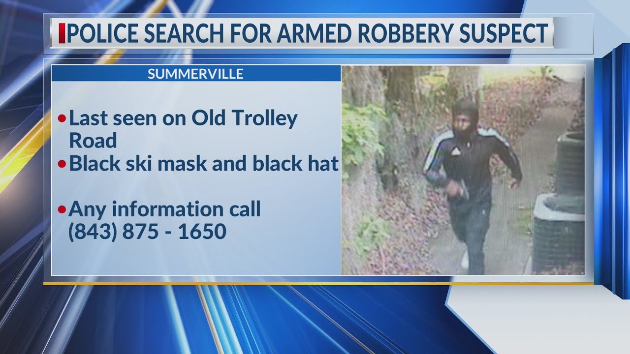 Summerville PD still searching for armed robbery suspect - YouTube