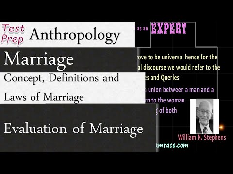 marriage:-concept,-definitions,-laws-of-marriage-and-evaluation-of-marriage-(anthropology)