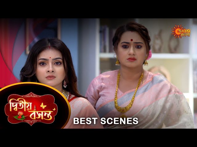 Dwitiyo Basanta - Best Scene | 27 May 2024 | Full Ep FREE on Sun NXT | Sun Bangla class=