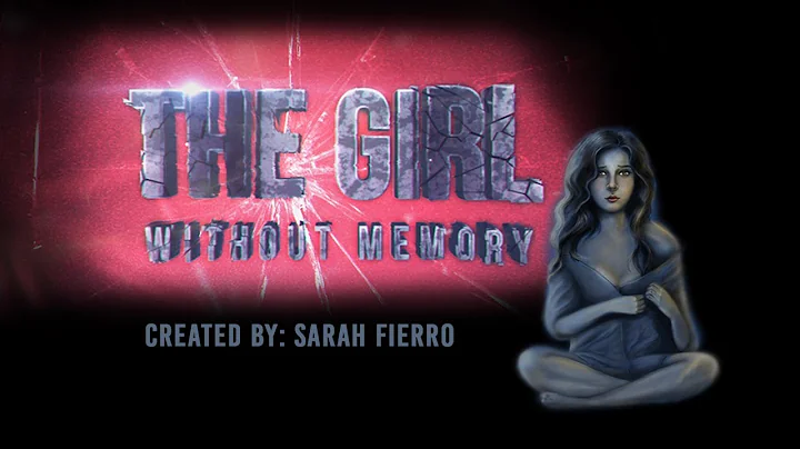 The Girl Without Memory  |  Sarah Fierro Art