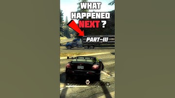 What happened next 🤔..??(Part-3) | NFSMW #shorts #needforspeed #gaming #gameplay #racing #stunt