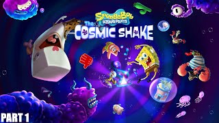 SpongeBob SquarePants The Cosmic Shake: Walkthrough Gameplay Part 1 (No Commentary)