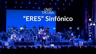 Video thumbnail of "Café Tacvba - ERES Sinfónico"