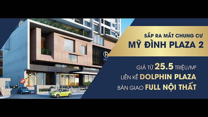 Đánh giá chung cư mỹ đình plaza