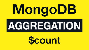 16 $count - MongoDB Aggregation Tutorial