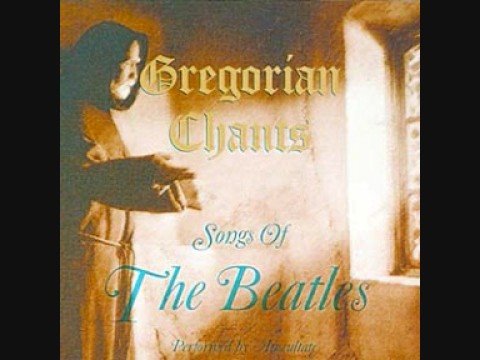 Gregorian Chants Songs Of The Beatles