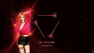 Rose - On The Ground Ringtone