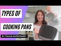 What are the best cooking pans to use  by the italian nutritionist  carol amendola danca