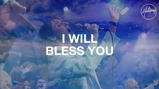 Miniatura de vídeo de "I Will Bless You Lord - Hillsong Worship"
