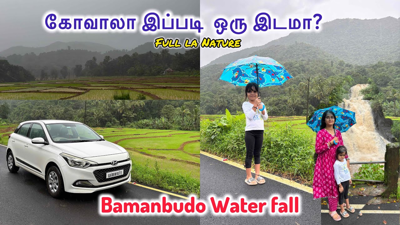 “Goa la Mazhaiyum,Aruviyum Vera Level!” 