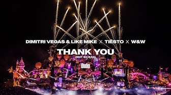 Dimitri Vegas & Like Mike & Tiësto & Dido & W&W - Thank You (Not So Bad) (Official video)