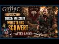 So löst Du "Whistlers Schwert" von Whistler (+ohne Eigenanteil) | Gothic Remake