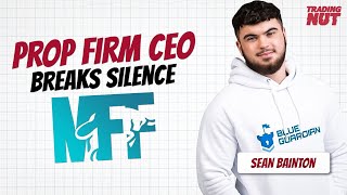 Prop Firm CEO Speaks Out About My Forex Funds...