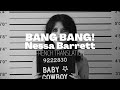 Nessa Barrett- BANG BANG! (traduction française)