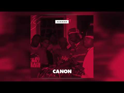 BAMMMM Canon Ft Derek Minor And Byron Juane 