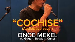Cochise Audioslave Cover - W Gugun, Bowie Cukel