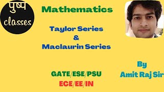 Engineering Mathematics/Taylor &amp; Maclaurin Series/GATE,ESE,PSU/ECE/EE/IN