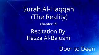 Surah Al-Haqqah (The Reality) Hazza Al-Balushi  Quran Recitation