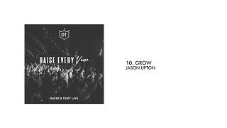 Video thumbnail of "Grow (Live) feat. Jason Upton (Official Audio)"