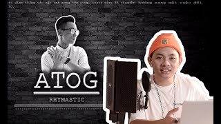 Rhymastic - ATOG | 2See Reaction