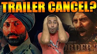 Border 2 Trailer Release Cancel? Border 2 Trailer Sunny Deol