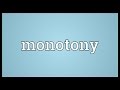 Monotony In Tagalog