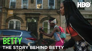 Betty: Subway to Screen | The Story Behind Betty | HBO