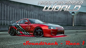 Need for Speed World |HD| - Soundtracks - Race 1
