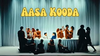Aasa Kooda - Sai Abhyankkar Thejo Bharathwaj, Preity Mukundhan, Sai Smriti