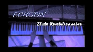 F.CHOPIN :    REVOLUTIONARY  Etude  op.10 no.12 ( classical piano )