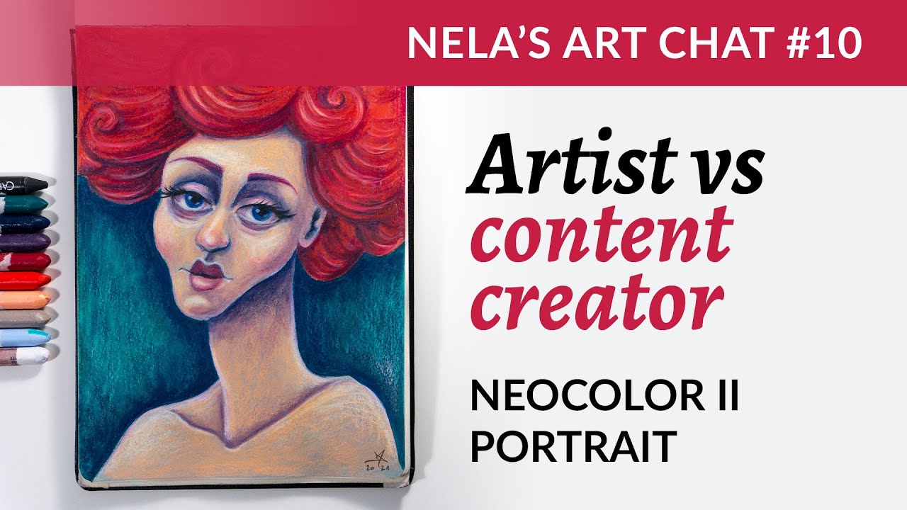 Artist vs content creator + Stylized portrait with Neocolor II crayons