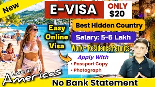 America’s Best Hidden Country Giving E-Visa Without Bank Statement | No One Tells You | Apply Online