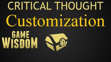 A Critical Thought on Customization in Game Design