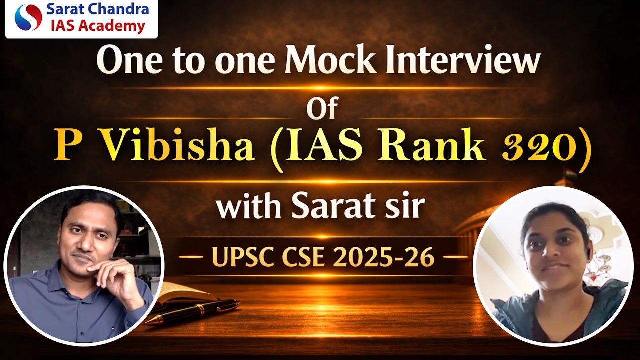 Vibisha (IAS Rank 320) One-on-One Session with Sarat Sir | Sarat Chandra IAS Academy