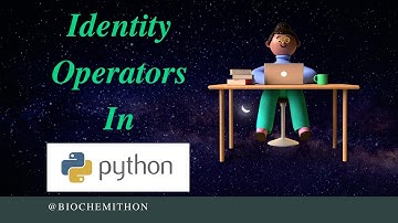 Identity Operators in Python | Lecture 15 | Python Tutorial in Hindi for Beginners