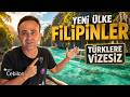 Yeni &Uuml;lke Filipinler&rsquo;e Gidiyorum - T&uuml;rkler&rsquo;e VİZESİZ &Ccedil;ok Ucuz ADALAR !!!