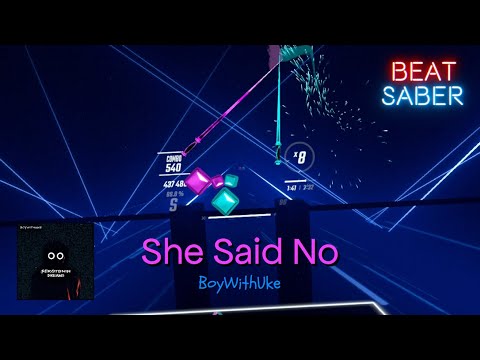 BoyWithUke - She Said No 