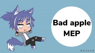 Bad apple MEP (Close) Gacha Club read description