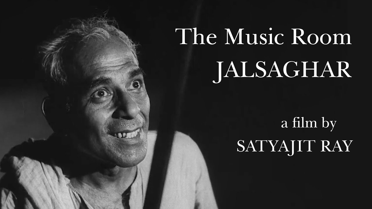 Jalsaghar 1958  The Music Room  Satyajit Ray  Trailer