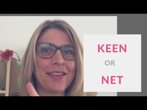 When do you say KEEN versus NET