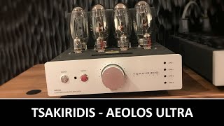 L'amplificateur à tubes Tsakiridis Aeolos Ultra en 1min