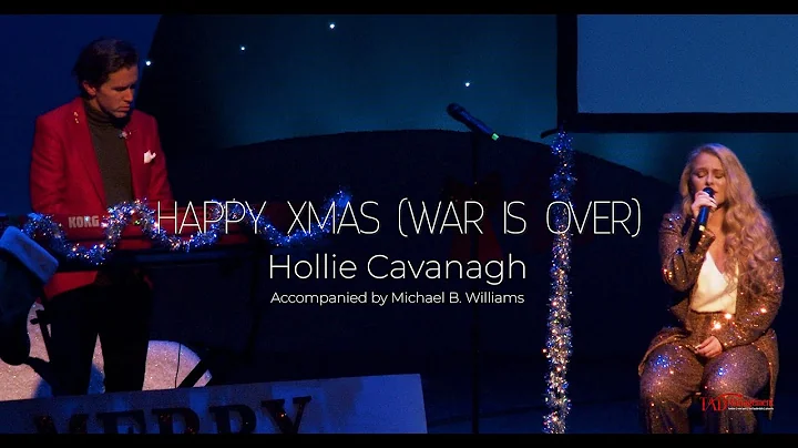 Happy Xmas (War Is Over) - Hollie Cavanagh