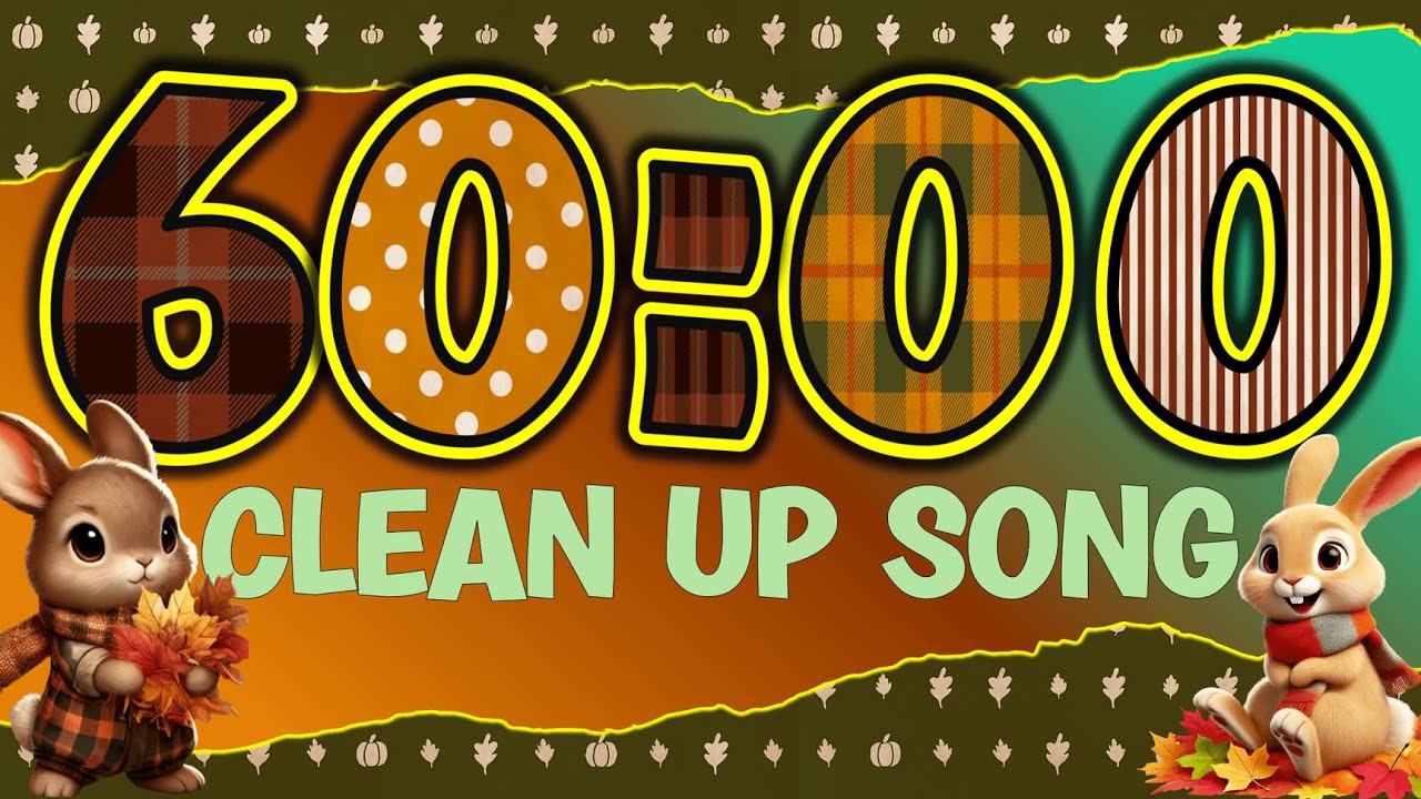 60 Minute Saturday Morning Clean Up Song | Autumn Bunny Hop Clean Up Song |  All The Timers Callab