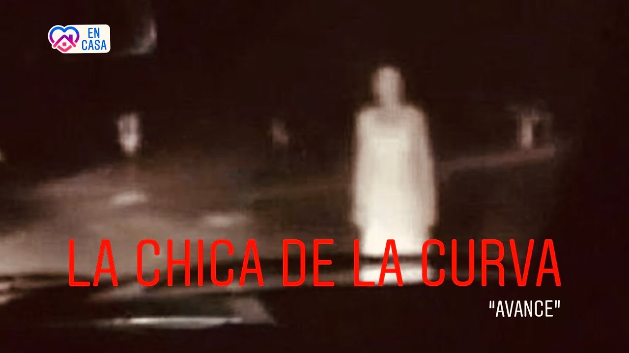 LA CHICA DE LA CURVA (