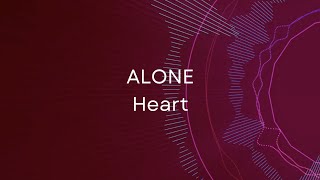 Alone - Heart (Lyrics)