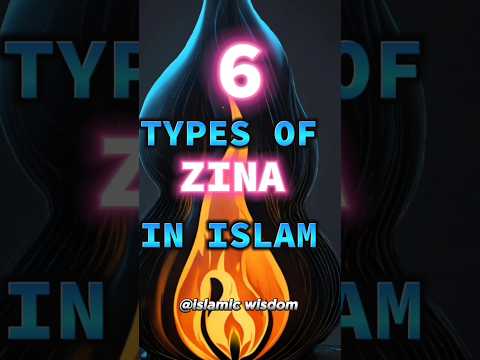 6types of Zina😱🥵😱❌ in Islam#islamic#status#new#trending#viral#shortvideo#haram#shorts#famous#zina