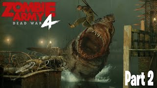 ZOMBIE SHARKS WTF!? | Zombie Army 4: Dead War Gameplay Walkthroguh Part 2 screenshot 3