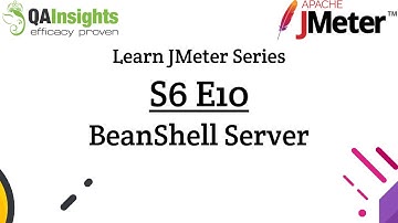 S6E10 Learn JMeter Series - BeanShell Server