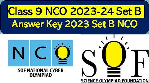 Answer key NCO Class 9  SOF 2023-24 Set B National #cyber #olympiad solved paper set B #class9 #sof