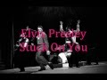 Elvis Presley Stuck On You Lyrics